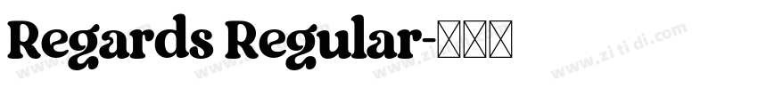Regards Regular字体转换